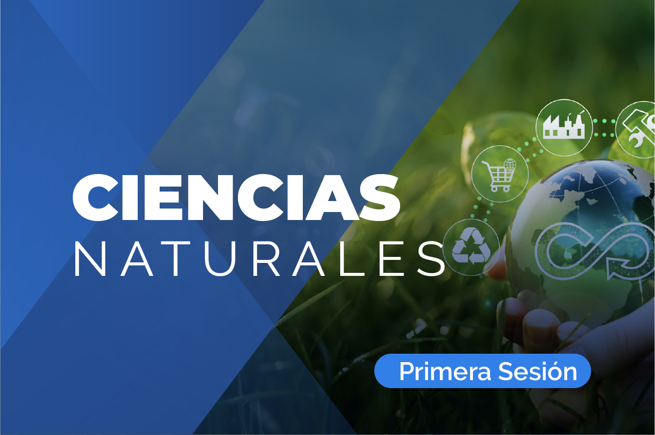 4: (Ciencias Naturales Primera Sesión)