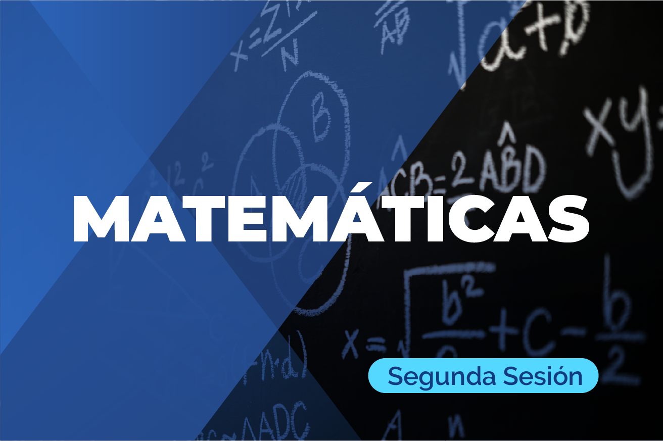 6: (Matemáticas Segunda Sesión)