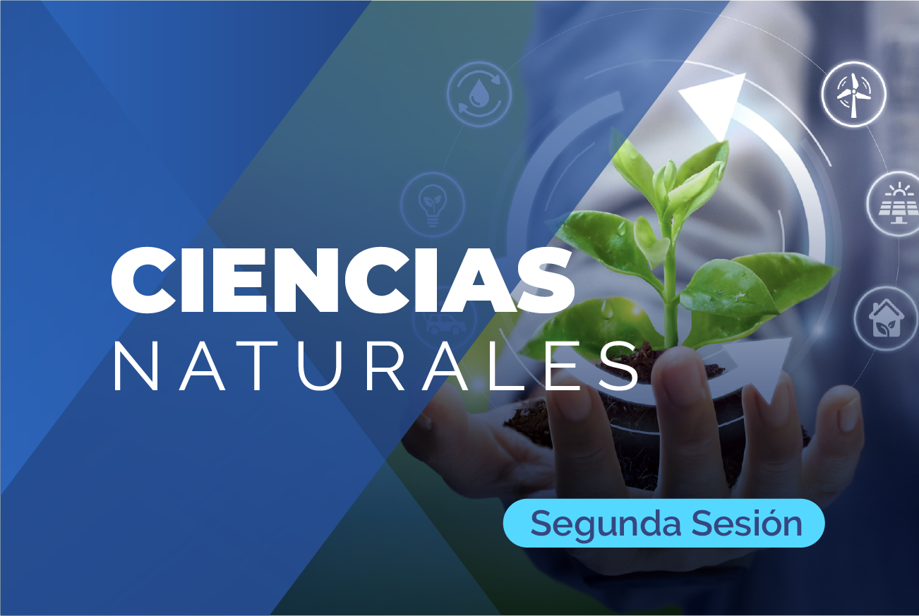 7: (Ciencias Naturales Segunda Sesión)